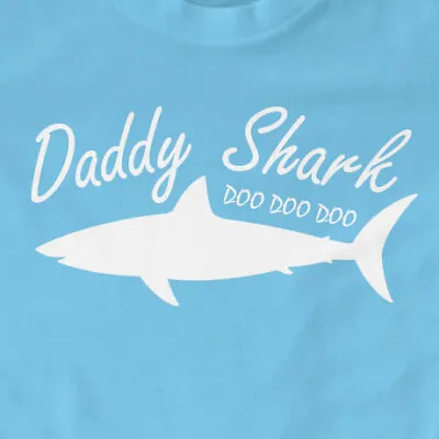 Buy Daddy Shark, Doo Doo Doo T-Shirt |  • 11.99£