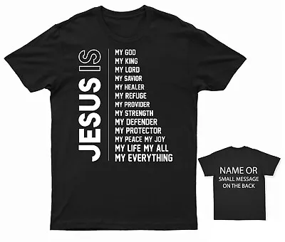 Buy Inspirational Faith Based T-Shirt Jesus Is My Everything Personalized Back • 13.95£