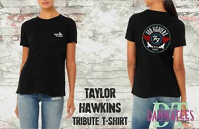 Buy RIP TAYLOR HAWKINS * FOO FIGHTERS * RIP Tribute  T-shirt Lady Fit Size XS To 3XL • 12.95£