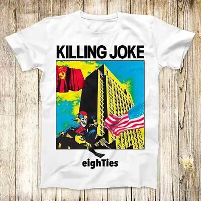 Buy Killing Joke Eighties Punk Rock T Shirt Meme Men Women Unisex Top Tee 3733 • 6.35£