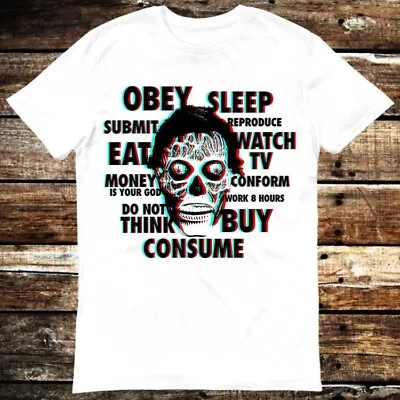 Buy They Live Eat Work Repeat Obey Sleep Consume T Shirt 6026 • 6.99£