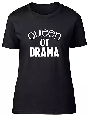 Buy Queen Of Drama Fitted Womens Ladies T Shirt • 8.99£