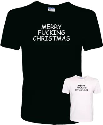 Buy Merry Fucking Christmas - Funny Offensive Bah Humbug Xmas Quality Cotton T-Shirt • 10.99£