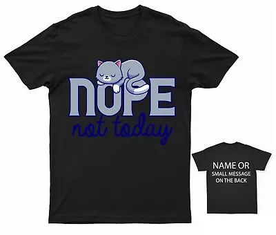 Buy NOPE Not Today Sleeping Lazy Cat T-shirt Personalised Gift Customised Name • 13.95£