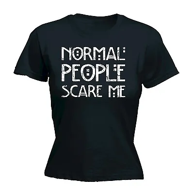 Buy Normal People Scare Me WOMENS T-SHIRT Emo Rude Punk Rock Funny Birthday Gift • 7.94£