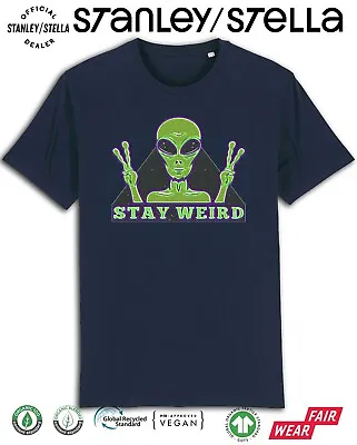 Buy Mens ALIEN Stay Weird T-Shirt Funny UFO Space Invasion Organic Cotton Aliens Top • 8.99£