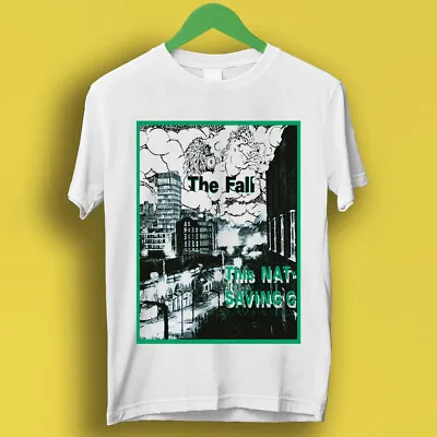 Buy The Fall This Nation’s Saving Grace Punk Rock Retro Music Gift Tee T Shirt P1802 • 6.35£