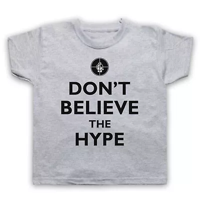 Buy Don't Believe The Hype Public Enemy Unofficial Hip Hop Kids Childs T-shirt • 16.99£