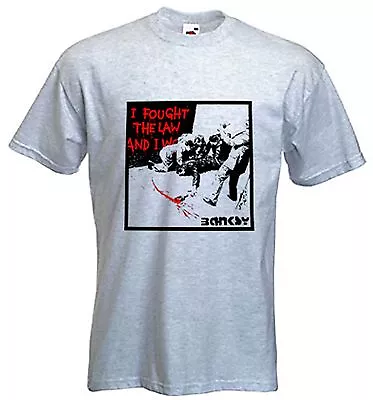 Buy BANKSY I FOUGHT THE LAW T-SHIRT - Choice Of Colours - Size S To XXXL • 12.95£