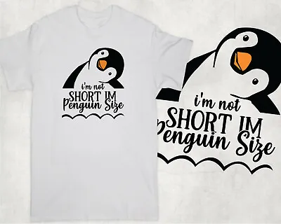 Buy I'm Not Short I'm Penguin Size Printed T-shirt, Funny, T-shirts For Her. • 13.34£