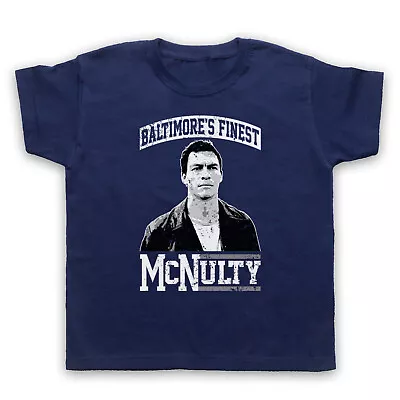 Buy THE WIRE McNULTY BALTIMORE FINEST UNOFFICIAL CULT TV KIDS CHILDS T-SHIRT • 16.99£