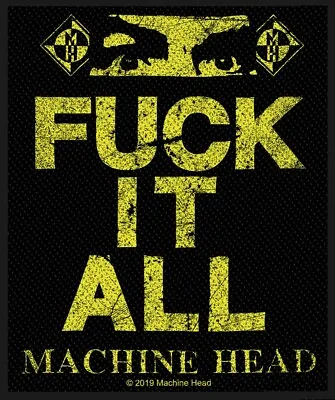 Buy Machine Head - F**k It All (new) Sew On Patch Official Band Merch • 4.75£