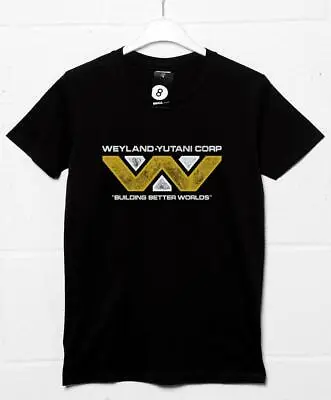 Buy Weyland Yutani Corporation Building Better Worlds Unisex T-Shirt • 13.39£