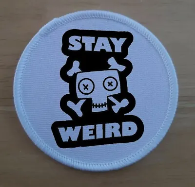 Buy Stay Weird Funny Individual Be Yourself Patch Badge Patches Badges • 4.95£