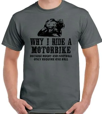 Buy Motorbike T-Shirt Biker Why I Ride A Mens Funny Motorcycle Superbike Bike • 6.99£