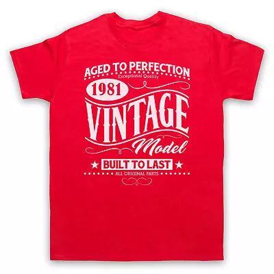 Buy 1981 Vintage Model Born In Birth Year Date Funny Age Mens & Womens T-shirt • 17.99£