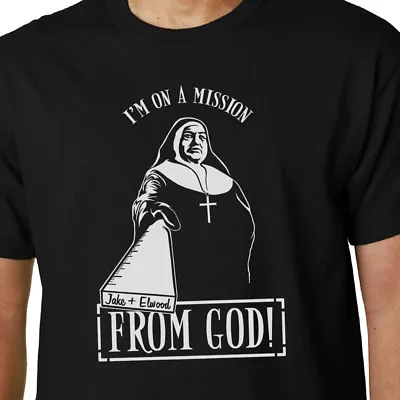 Buy I'm On A Mission From God T-shirt BLUES BROTHERS NUN ELWOOD PENGUIN GEEK FUNNY • 14.99£