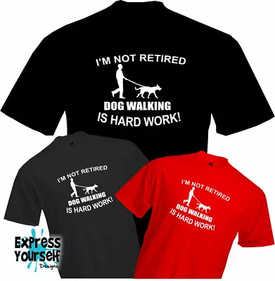 Buy RETIREMENT DOG WALKING MEN- T Shirt, CATEGORY, Fun , Pet , Lover, Retired • 10.99£
