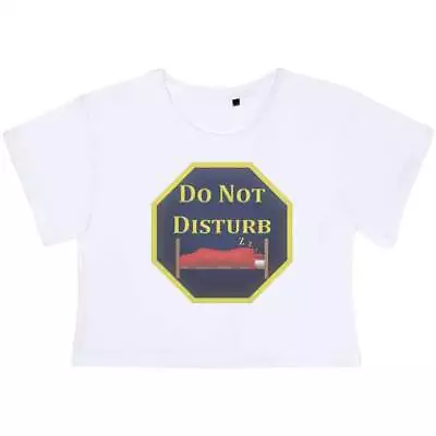 Buy 'Do Not Disturb' Women's Cotton Crop Tops (CO040590) • 11.99£