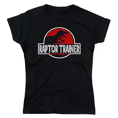 Buy Raptor Trainer Velociraptor Jurassic Park Dinosaur Parody Ladies T-Shirt • 12.95£