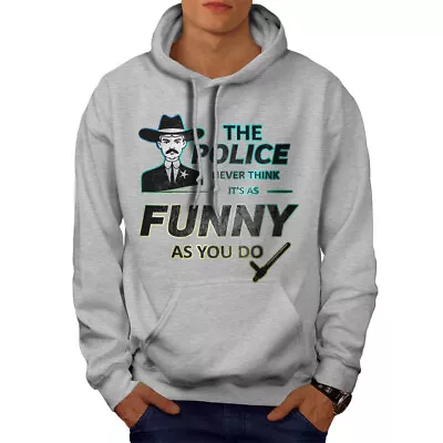 Buy Wellcoda Police Joke Mens Hoodie, Serious Casual Hooded Sweatshirt • 25.99£