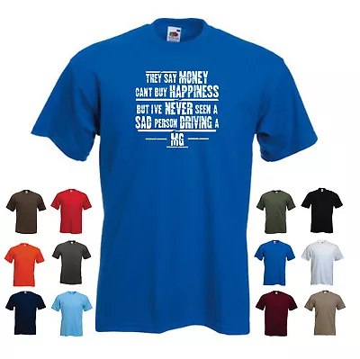 Buy 'MG' - Men's Funny Car Gift T-shirt 'They Say Money Can't Buy Happiness...' • 11.69£