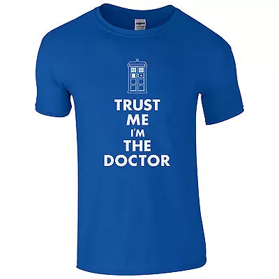 Buy Trust Me I'm The Doctor T-Shirt - Dr Police Telephone Box Who Fan Mens Gift Top • 11.82£