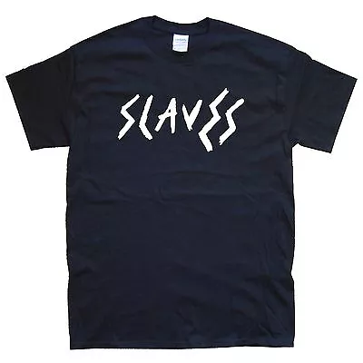 Buy SLAVES New T-SHIRT Sizes S M L XL XXL Colours Black White  • 15.59£