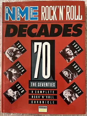Buy NME Rock N Roll Decades The Seventies- A Complete Rock N Roll Chronicle • 3.50£