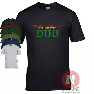 Buy And On The 8th Day God Created DUB Reggae DJ Rasta Roots Music Festival T-shirt • 10.99£