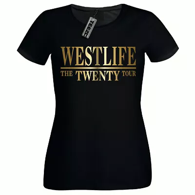 Buy Westlife Twenty Tour Tshirt,Ladies Fitted Tshirt,Gold Slogan Westlife Tee Shirt • 9.99£