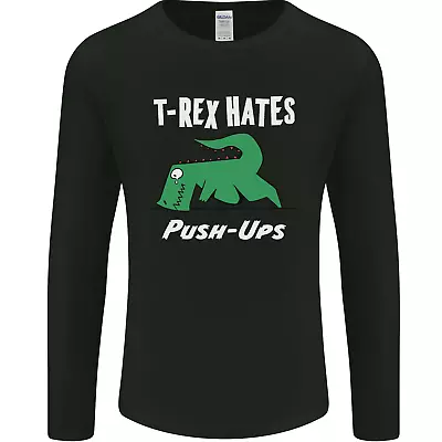 Buy T-Rex Hates Push Ups Gym Funny Dinosaurs Mens Long Sleeve T-Shirt • 12.99£