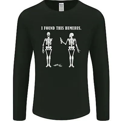 Buy I Found This Humerus Funny Slogan Humorous Mens Long Sleeve T-Shirt • 12.99£