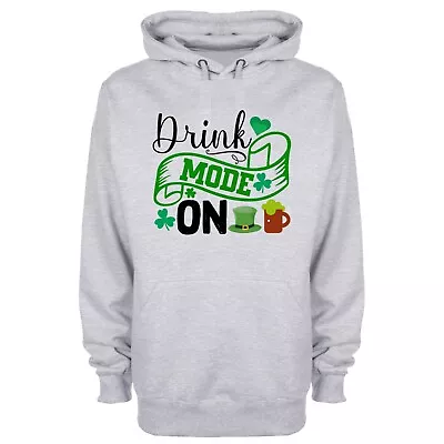 Buy Drink Mode On Paddys Day Printed Hoodie St Patricks Day Irish • 23.95£