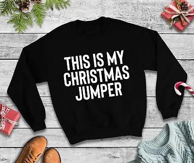 Buy This Is My Christmas Jumper - Funny Xmas Top Sweatshirt Gift • 19.99£