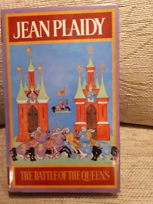 Buy 'The Battle Of The Queens By Jean Plaidy- Hardback With Dust Cover (1979) V.Good • 2.85£