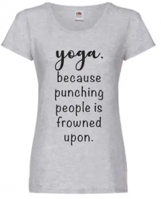 Buy Yoga  Punching People Frowned Upon Funny Joke Ladies T Shirt Tshirt New Sale • 14.99£