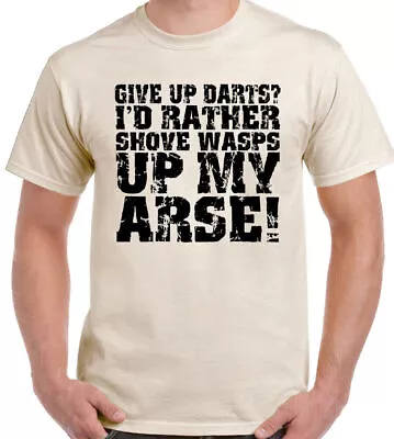 Buy Give Up Darts Mens Funny Dart Player T-Shirt Board Mat Flights Arrows  • 10.98£