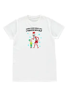 Buy Rick And Morty When I Think About You I Touch My Elf T Shirt Mens Christmas Gift • 11.99£
