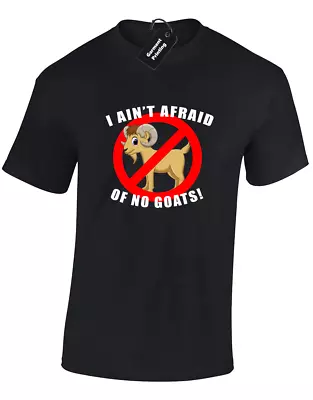 Buy I Ain't Afraid Of No Goats Mens T-shirt Funny Joke Ghost Design Buster (col) • 7.99£