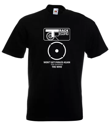 Buy The Who Won't Get Fooled Again T Shirt S - 5XL • 13.95£