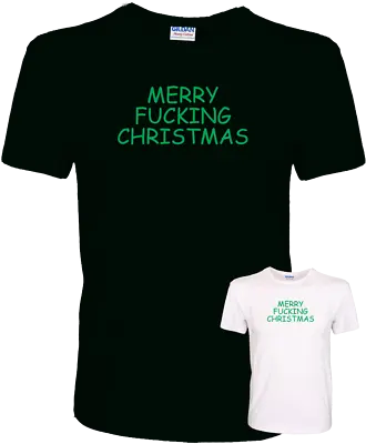 Buy Merry Fucking Christmas Funny Offensive Xmas Bah Humbug Quality Cotton T-Shirt • 10.99£