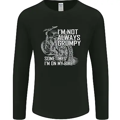 Buy Im Not Always Grumpy Biker Motorcycle Biker Mens Long Sleeve T-Shirt • 12.99£