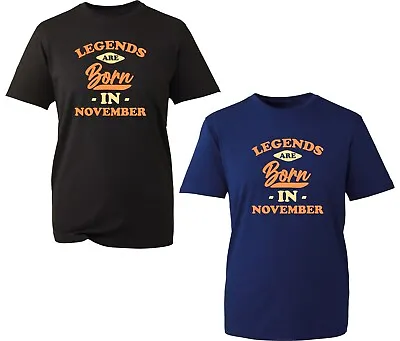Buy Legends Are Born In November T-Shirt Funny Birthday Month Novelty Slogan Tee Top • 9.99£