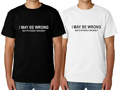 Buy Mens I MAY BE WRONG Funny T Shirt Novelty Joke Rude Gift Him Dad Birthday Slogan • 9.99£