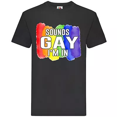 Buy Sounds Gay I'm In LGBT Pride T-shirt • 14.99£