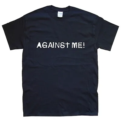 Buy AGAINST ME! New T-SHIRT Sizes S M L XL XXL Colours Black, White    • 15.59£