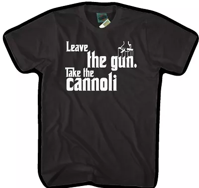 Buy Godfather Leave The Gun Take The Cannoli Inspired, Men's T-Shirt • 18£