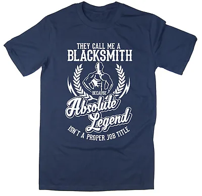 Buy Blacksmith T-Shirt - Absolute Legend! Funny T-Shirt Available In 6 Colours. • 12.95£