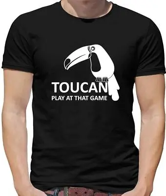 Buy Toucan Play At That Game Mens T-Shirt - Bird - Two Can - Funny - Joke - Gift • 13.95£